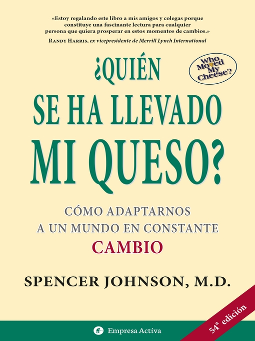 Title details for Quién se ha llevado mi queso by Spencer Johnson - Wait list